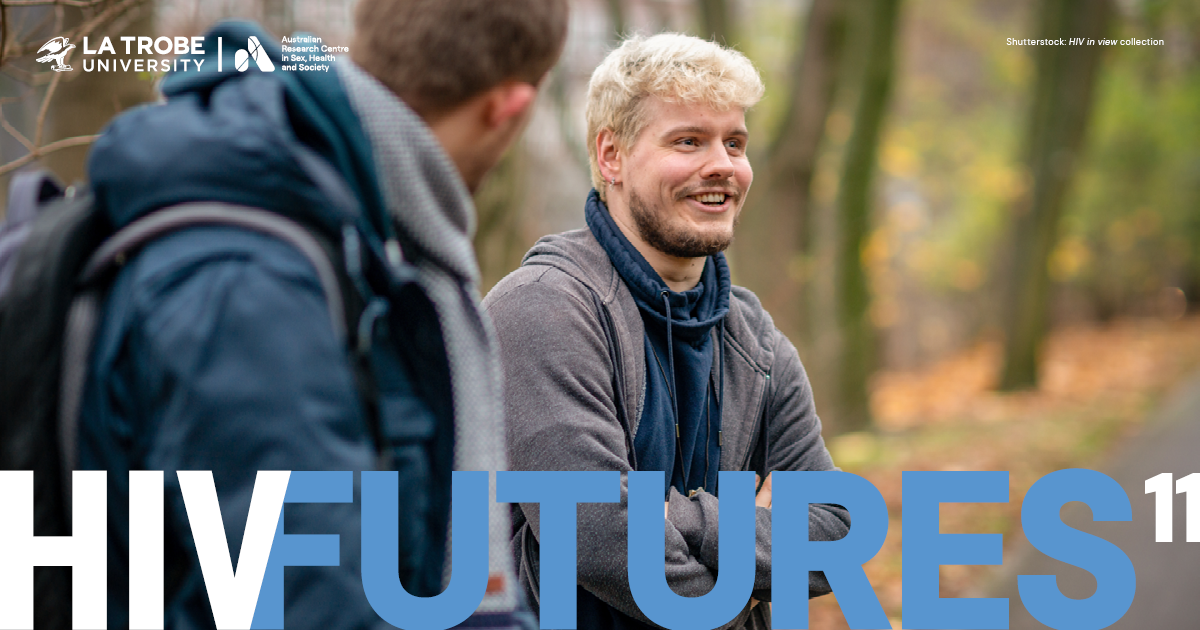 A young man with bleached hair and a beard, on a walk with a friend in a forest, with text 'HIV FUTURES 11'