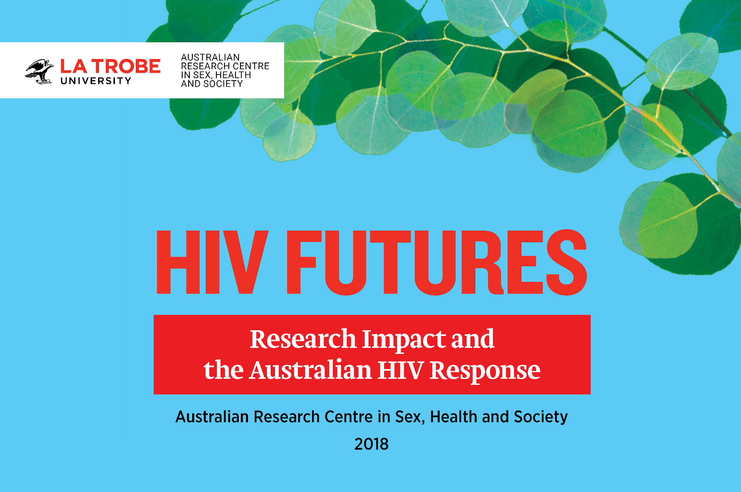 HIV Futures Community Impact Report front cover with leaves and La Trobe logo