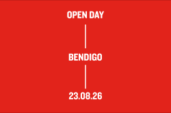 White text on red background reading Open Day, Bendigo, 23.08.26.