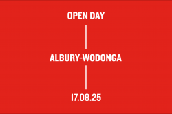 White text on red background reading Open Day, Albury-Wodonga, 24.08.25