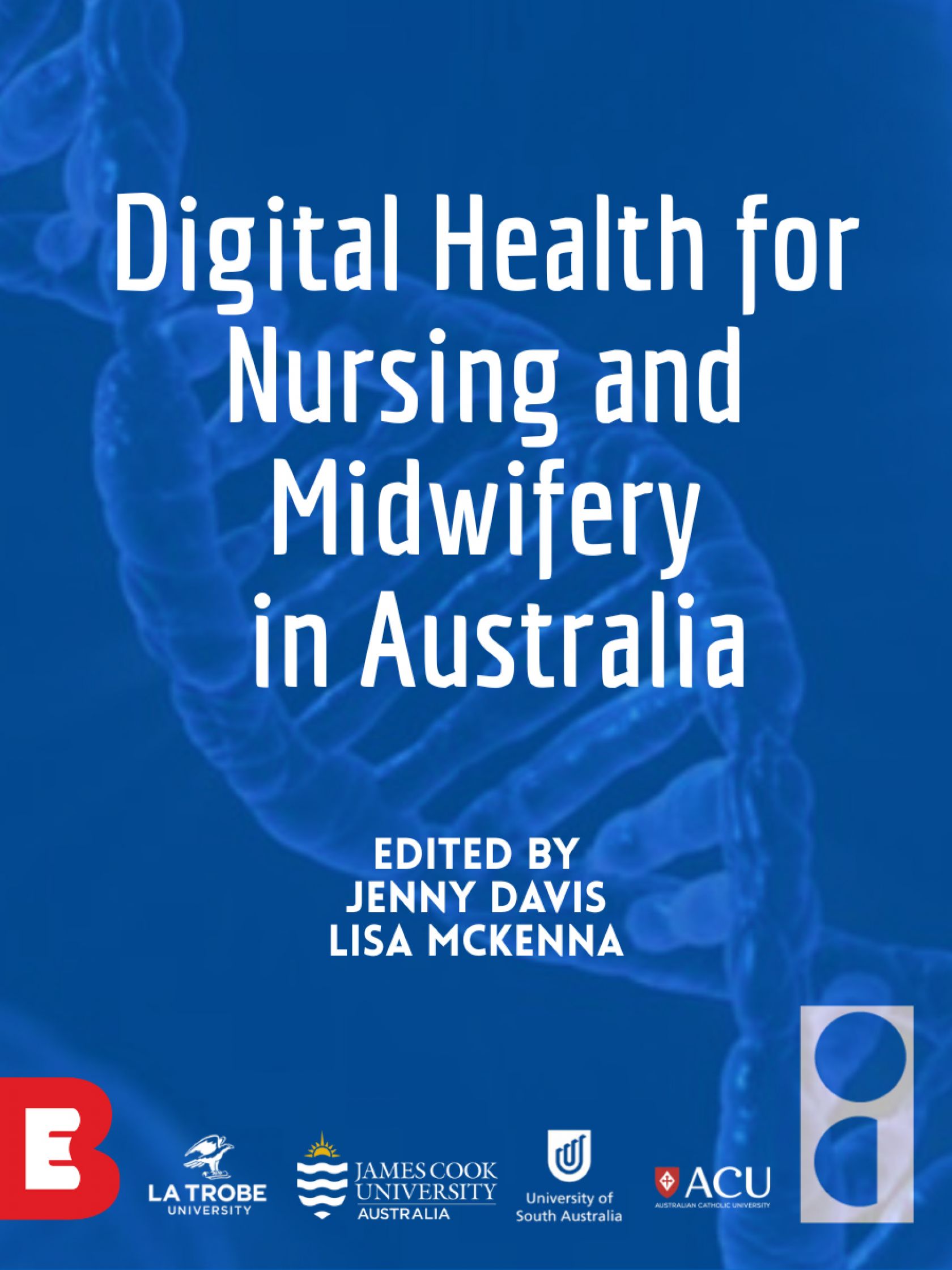 Digital Health for Nursing and Midwifery in Australia, eBureau ...