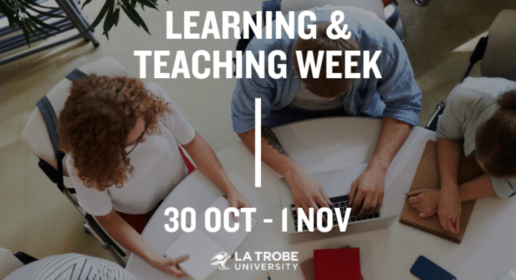 Learning and Teaching Week 2023 – registrations open, News, La Trobe ...