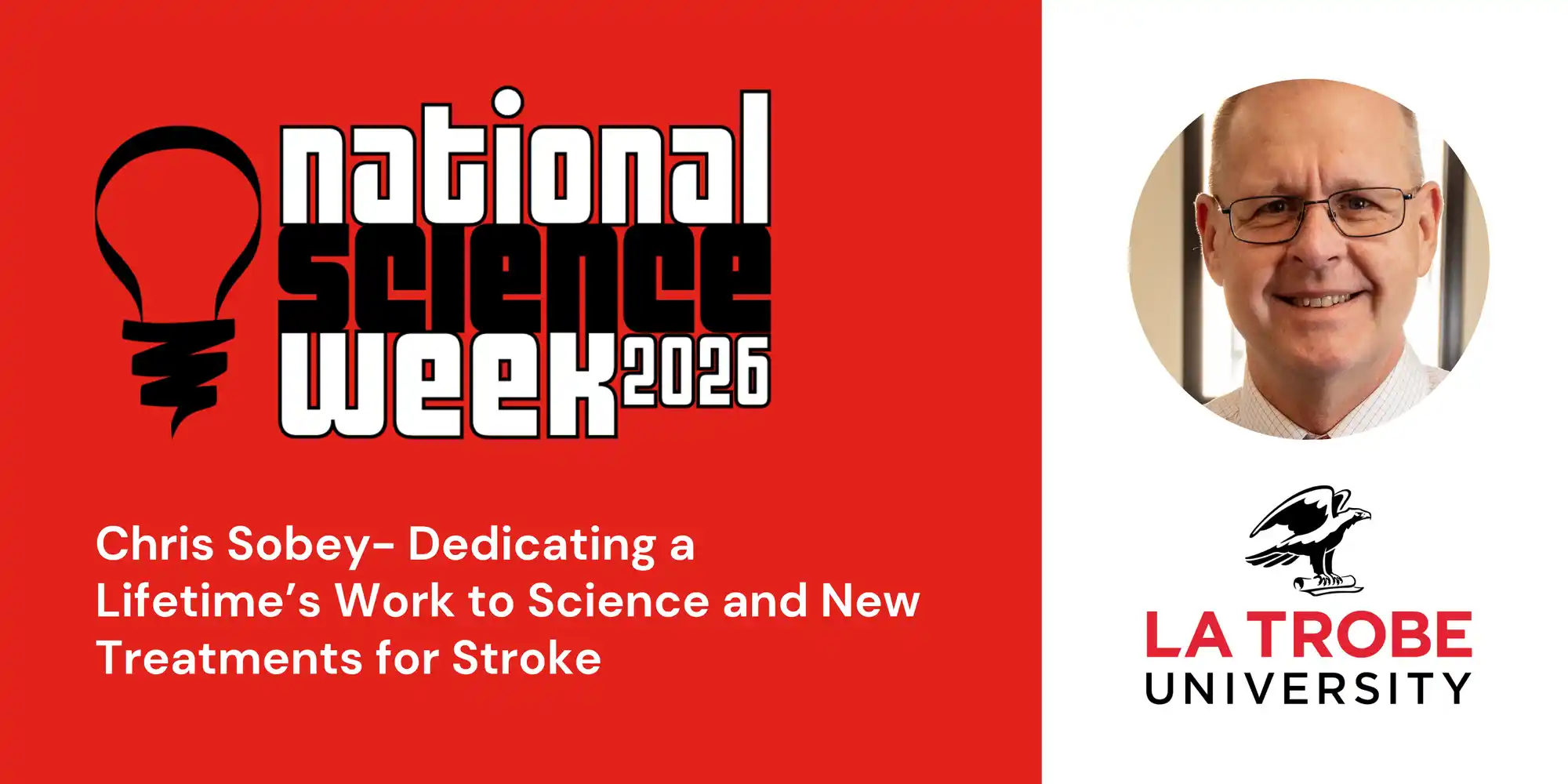National Science Week Poster with an image of Distinguished Professor Chris Sobey
